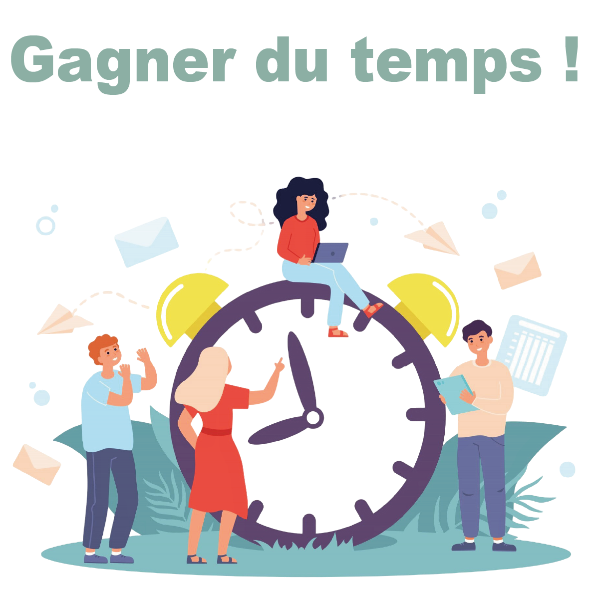 Gagner du temps tdv974